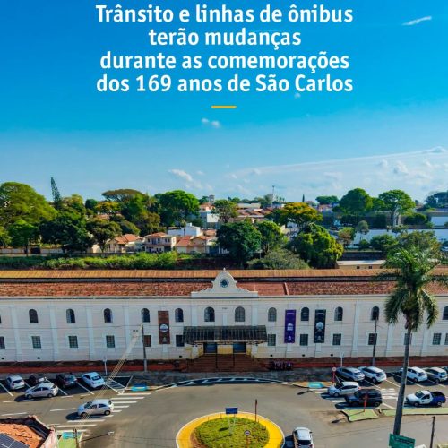 Aniversário de São Carlos terá mudanças no trânsito e no transporte público
