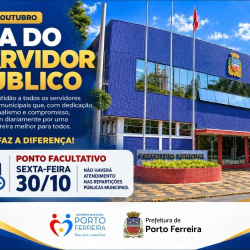 Prefeitura de Porto Ferreira terá ponto facultativo na sexta-feira