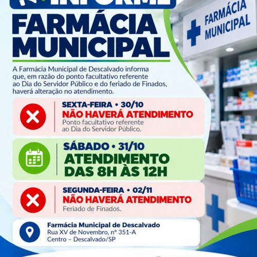 Farmácia Municipal de Descalvado terá horários especiais no feriado