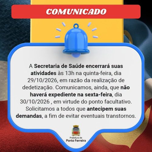 Secretaria de Saúde de Porto Ferreira terá horário especial nesta quinta-feira