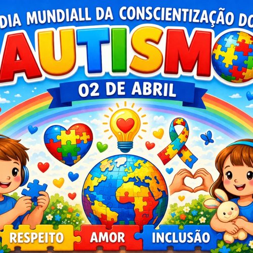 Dia mundial da conscientização do autismo reforça importância do diagnóstico precoce e inclusão