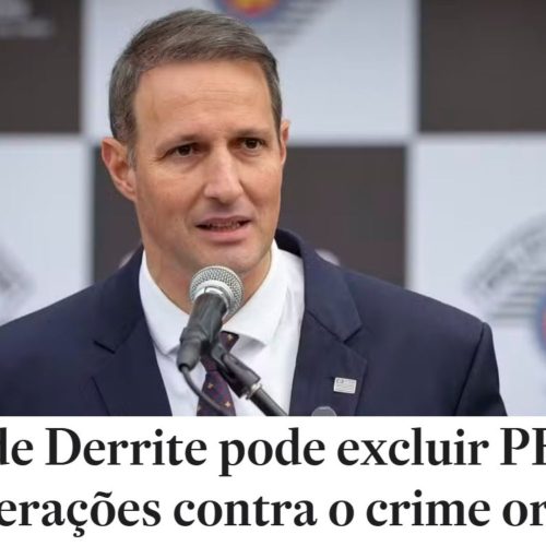 PEC das Facções: proposta do deputado federal  Derrite (PP) enfraquece combate nacional ao crime organizado
