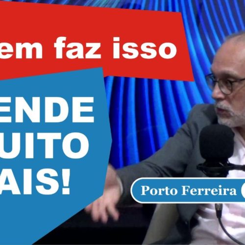 Como vender mais em tempos desafiadores: Dicas reais com Kleber Gabriel no podcast do Porto Ferreira Hoje