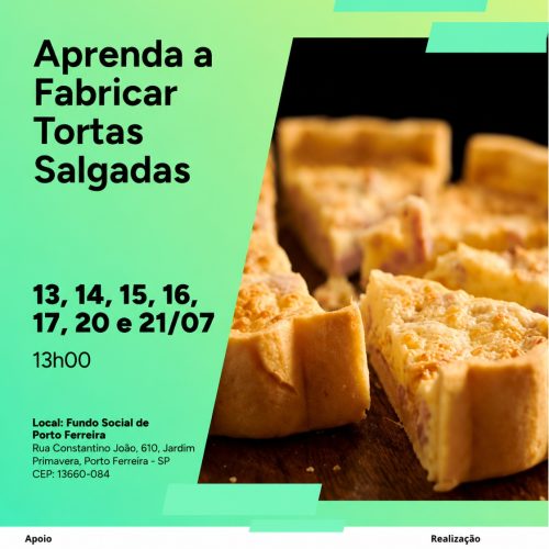 Fundo Social de Solidariedade de Porto Ferreira abre inscrições para curso gratuito de fabricação de tortas salgadas