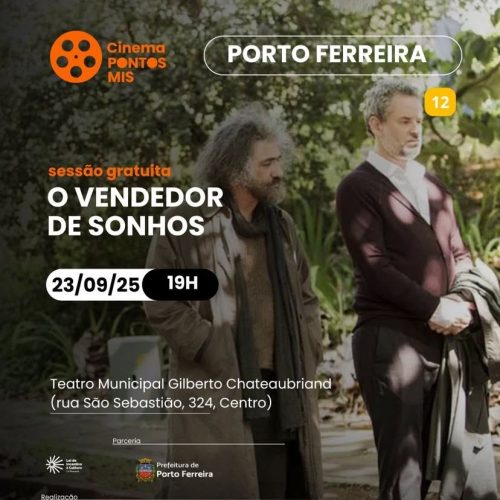Porto Ferreira recebe sessão do projeto Pontos MIS com exibição de O Vendedor de Sonhos
