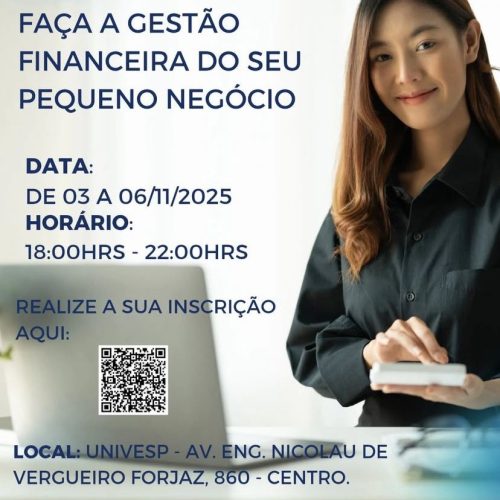 Sebrae e Prefeitura de Porto Ferreira oferecem curso gratuito de gestão financeira para pequenos negócios