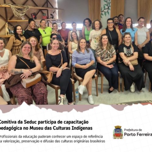 Profissionais da educação de Porto Ferreira participam de formação sobre culturas indígenas em São Paulo