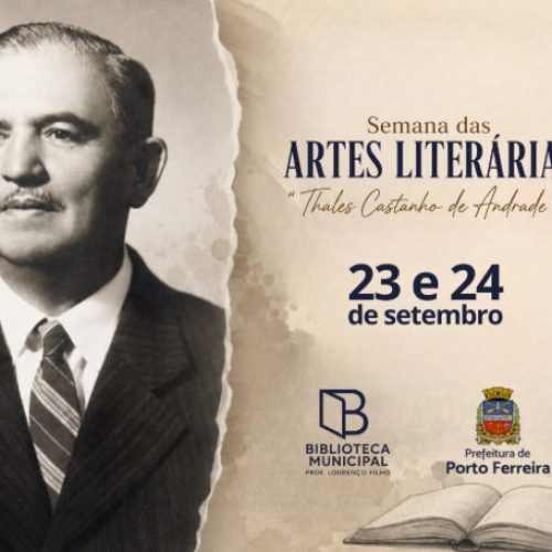Semana das Artes Literárias terá programação especial em Porto Ferreira