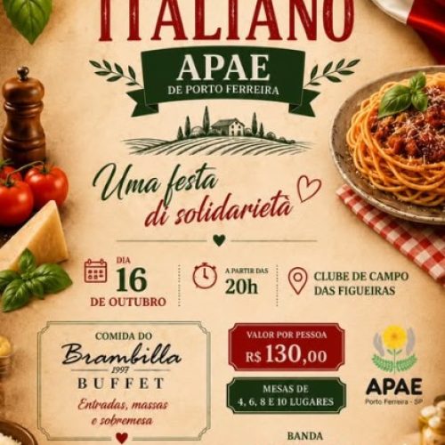 APAE de Porto Ferreira promove jantar italiano beneficente no dia 16 outubro
