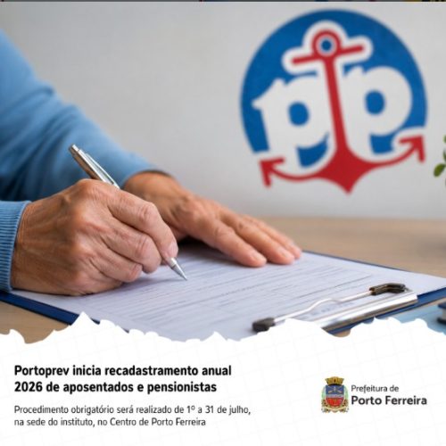 Portoprev inicia recadastramento anual de aposentados e pensionistas em Porto Ferreira