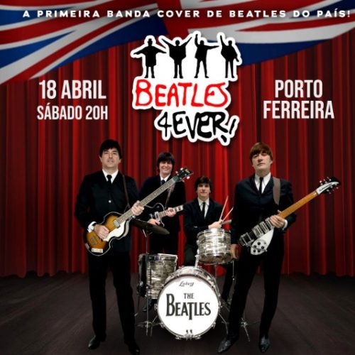 Beatles 4Ever traz espetáculo “O sonho não acabou” a Porto Ferreira
