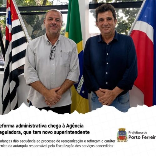 Ex-secretário Hamilton José Pierobon assume a Superintendência da Agência Reguladora de Porto Ferreira