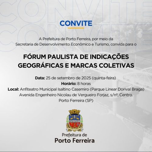 Fórum Paulista de Indicações Geográficas e Marcas Coletivas acontece em Porto Ferreira nesta quinta-feira (25/09)