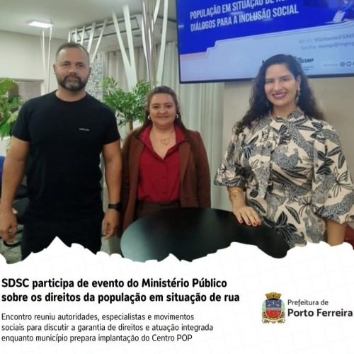 Porto Ferreira se prepara para implantação do Centro POP
