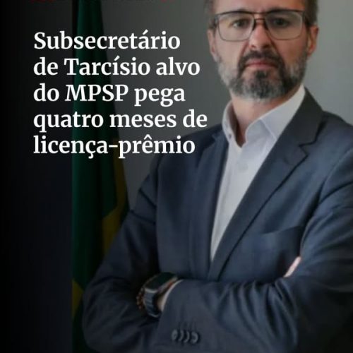 Subsecretário da Agricultura de SP pede licença prêmio após ações do Ministério Público