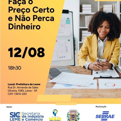 Curso em Leme orienta mulheres empreendedoras sobre precificação e aumento dos lucros