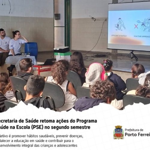Saúde na Escola retoma atividades no segundo semestre em Porto Ferreira