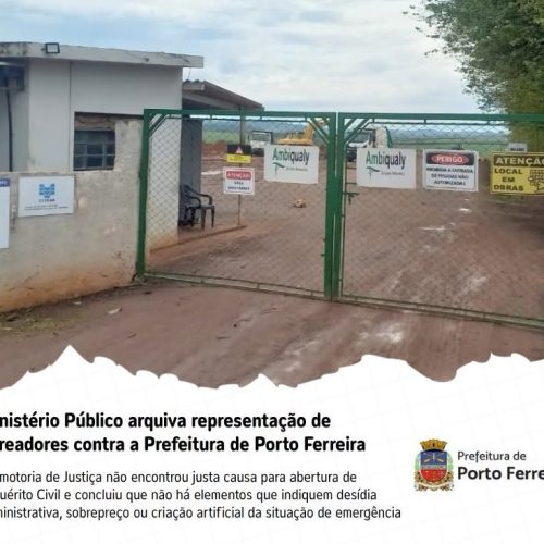 Ministério Público arquiva representação contra Prefeitura de Porto Ferreira sobre contratos de serviços de “coleta de lixo”