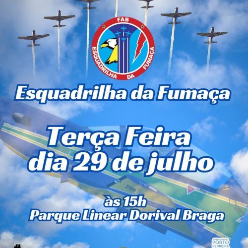 Esquadrilha da Fumaça se apresenta em Porto Ferreira na próxima terça-feira