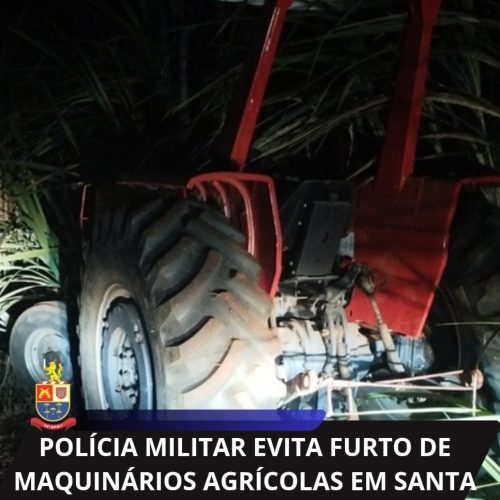 Polícia Militar impede furto de tratores em propriedade rural de Santa Rita do Passa Quatro