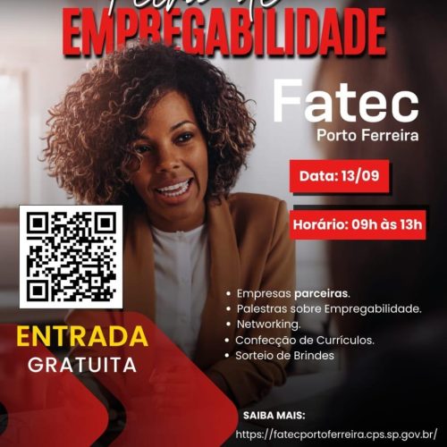 Feira de Empregabilidade chega à Fatec Porto Ferreira com entrada gratuita