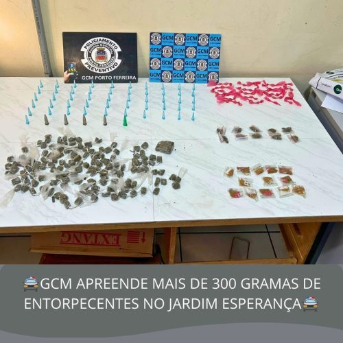 GCM apreende cerca de 300 gramas de drogas durante patrulhamento no Jardim Esperança em Porto Ferreira