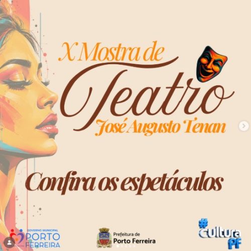 Porto Ferreira recebe a X Mostra de Teatro José Augusto Tenam em outubro