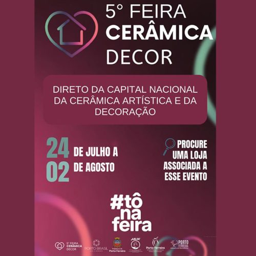 5ª Feira Cerâmica Decor de Porto Ferreira começa na próxima quinta-feira (24/07)