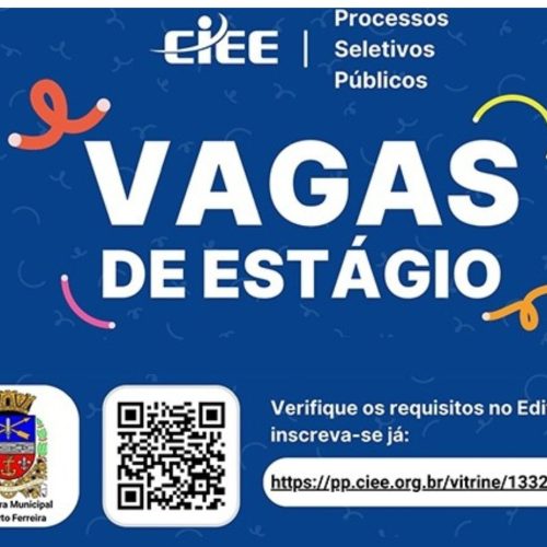 Prefeitura de Porto Ferreira abre inscrições para vagas de estágio em parceria com o CIEE