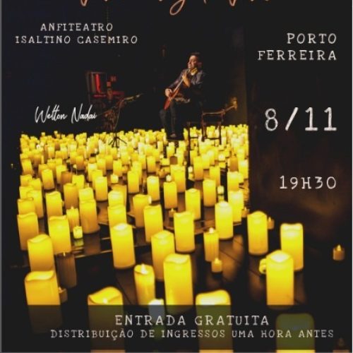Violão e luz de velas: Porto Ferreira recebe espetáculo com o músico Welton Nadai