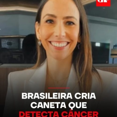 Cientista brasileira desenvolve caneta capaz de identificar câncer em segundos