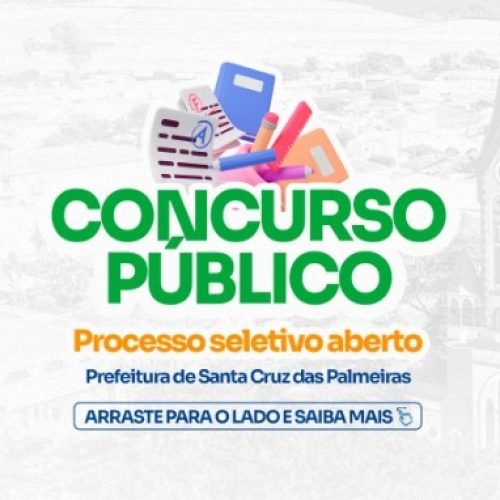 Prefeitura de Santa Cruz das Palmeiras abre concurso público com vagas em diversas áreas