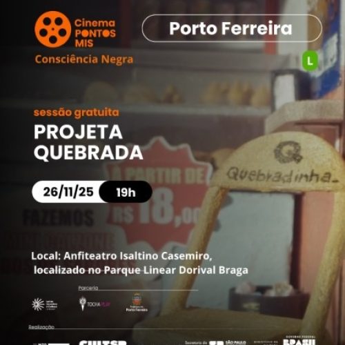 Pontos MIS exibe “Projeta Quebrada” em Porto Ferreira durante a Semana da Consciência Negra