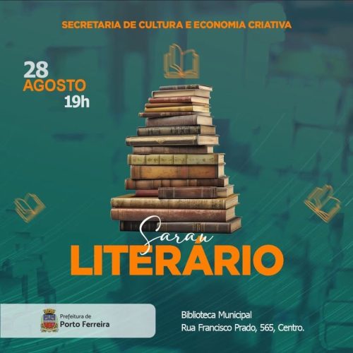 Sarau Literário promete noite de arte e inspiração em Porto Ferreira