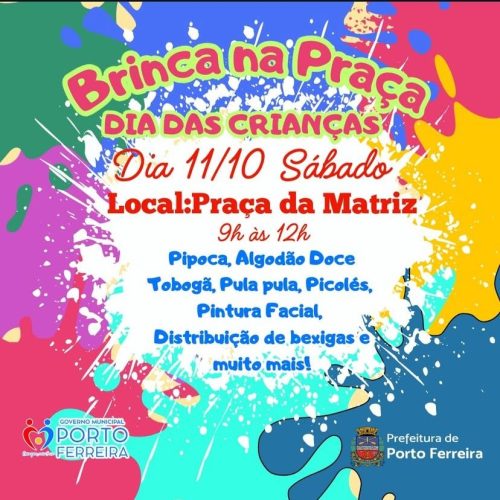 Porto Ferreira terá evento “Brinca na Praça” em celebração ao Dia das Crianças