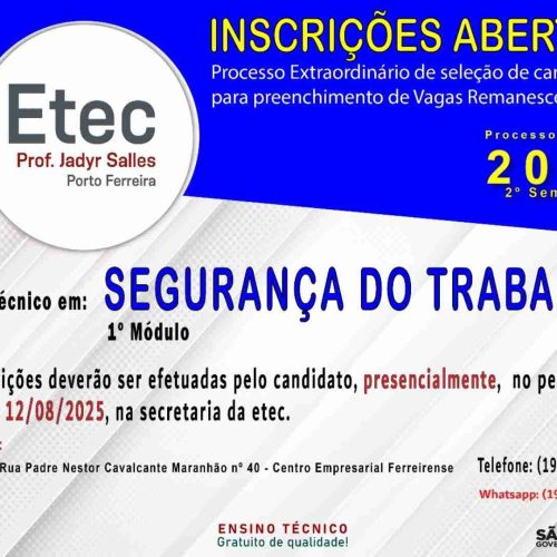Etec de Porto Ferreira está com inscrições abertas para o processo extraordinário de seleção do 1º módulo do Curso Técnico em Segurança do Trabalho