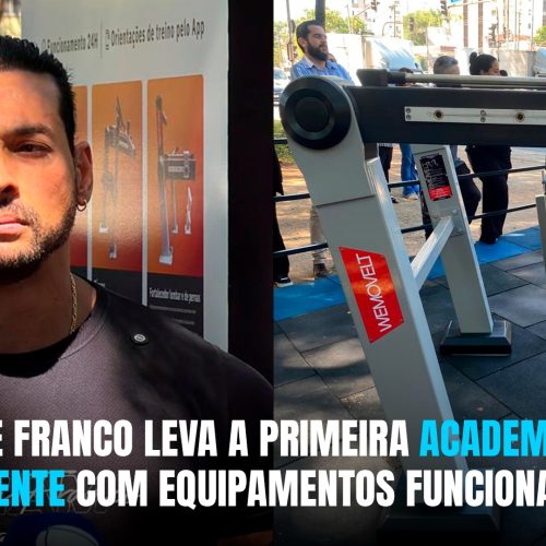 Prefeitura de São Paulo inaugura primeira academia gratuita ao ar livre da capital em parceria com o deputado estadual Felipe Franco