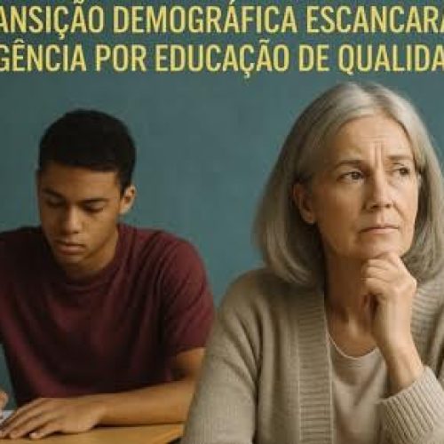 Transição demográfica pode revolucionar a educação! Última chance para a educação e o futuro do país